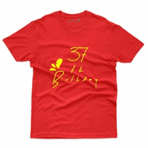 37th B'day T-Shirt - 37th Birthday T-Shirt Collection