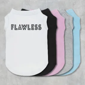 Flawless Pet Shirt