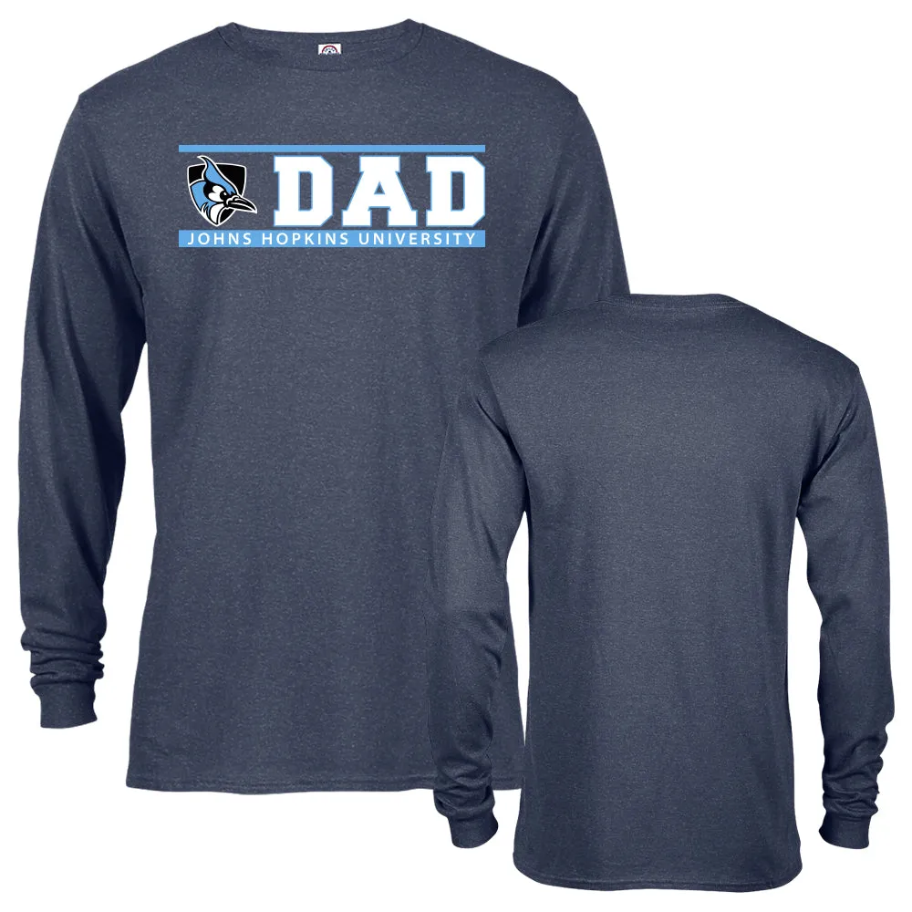 Johns Hopkins University Blue Jays Dad Father Johns Hopkins Long Sleeve T-shirt